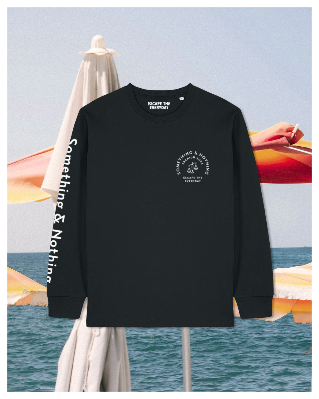 Escape the Everyday L/S Tee Merch